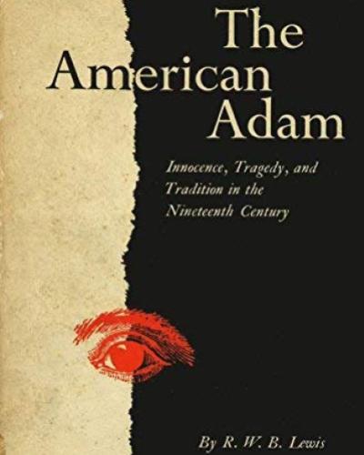 The American Adam by R.W. B. Lewis